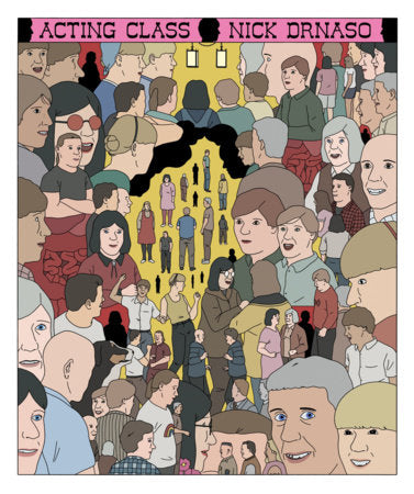 Acting Class Hardcover by Nick Drnaso