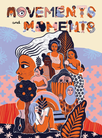 Movements & Moments Paperback by Sonja Eismann, Maya, and Ingo Schöningh