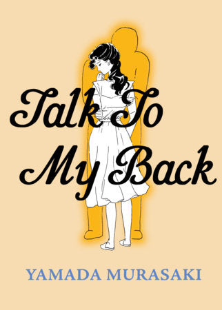 Talk to My Back Paperback by Yamada Murasaki