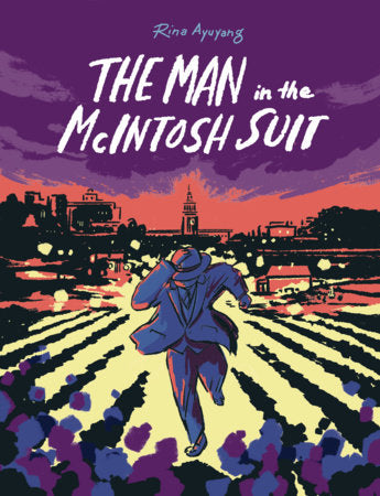 The Man in the McIntosh Suit Paperback by Rina Ayuyang