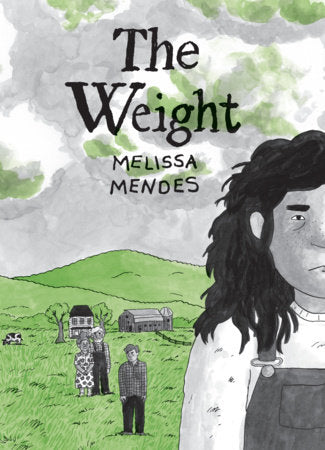 The Weight Paperback by Melissa Mendes