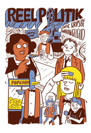 Reel Politik Paperback by Nathan Gelgud
