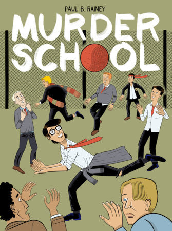 Murder School Hardcover by Paul B. Rainey