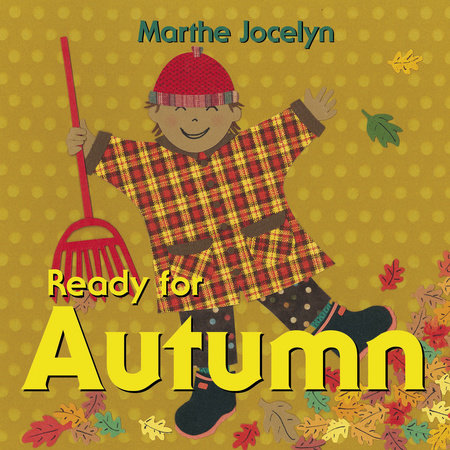 Ready for Autumn EL by Marthe Jocelyn