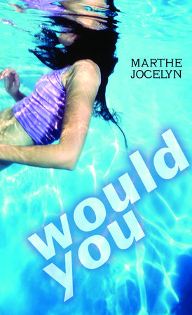 Would You MM by Marthe Jocelyn
