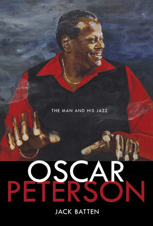 Oscar Peterson Hardcover by Jack Batten