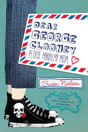 Dear George Clooney Paperback by Susin Nielsen