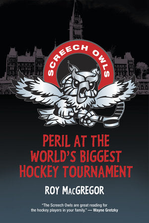 Peril at the World's Biggest Hockey Tournament Paperback by Roy MacGregor
