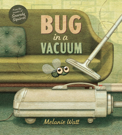 Bug in a Vacuum Paperback by Melanie Watt