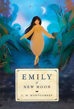 Emily of New Moon Paperback by L.M. Montgomery