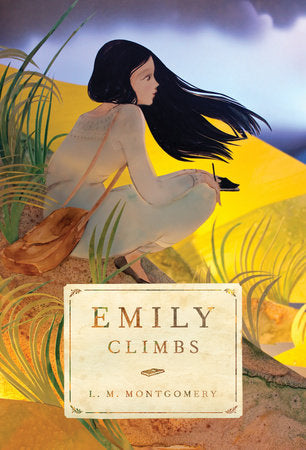 Emily Climbs Paperback by L.M. Montgomery