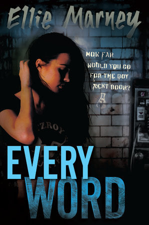 Every Word Hardcover by Ellie Marney