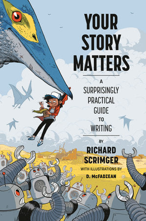 Your Story Matters Hardcover by Richard Scrimger; illustrated by D. McFadzean