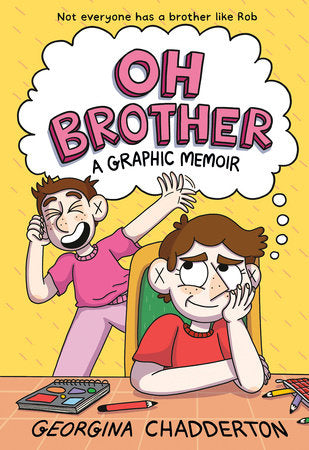 Oh Brother Paperback by Georgina Chadderton