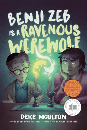 Benji Zeb Is a Ravenous Werewolf Paperback by Deke Moulton