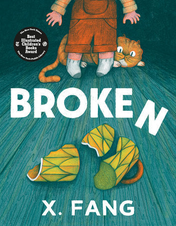 Broken Hardcover by X. Fang
