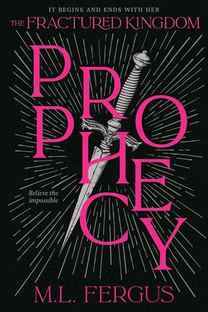 Prophecy Paperback by M.L. Fergus