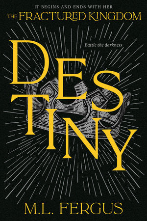 Destiny Paperback by M.L. Fergus