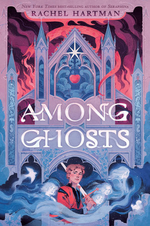 Among Ghosts Paperback by Rachel Hartman