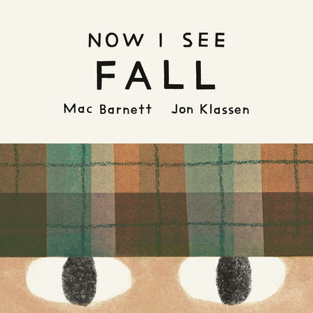 Now I See Fall Ebook by Mac Barnett; illustrated by Jon Klassen