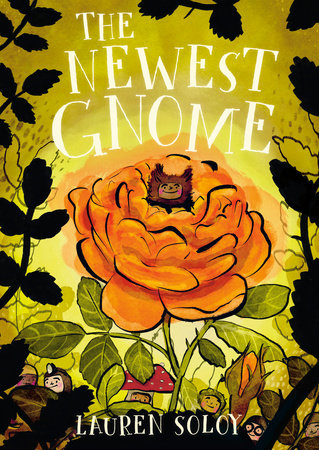 The Newest Gnome Hardcover by Lauren Soloy