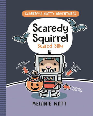Scaredy Squirrel Scared Silly TR by Melanie Watt