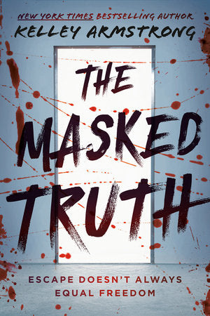The Masked Truth Paperback by Kelley Armstrong