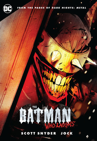 The Batman Who Laughs TR by Scott Snyder