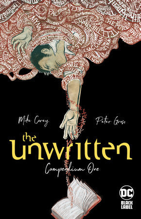 The Unwritten: Compendium One Paperback by Mike Carey