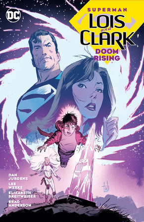 Superman: Lois and Clark: Doom Rising Paperback by Dan Jurgens