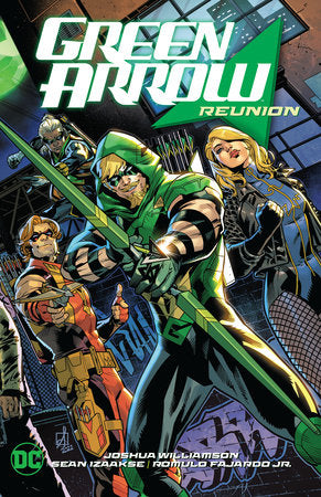 Green Arrow Vol. 1: Reunion Paperback by Joshua Williamson