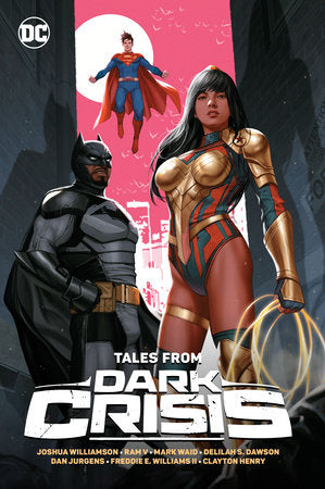 Tales from Dark Crisis Paperback by Joshua Williamson