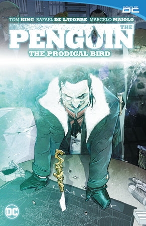 The Penguin Vol. 1: The Prodigal Bird Paperback by Tom King