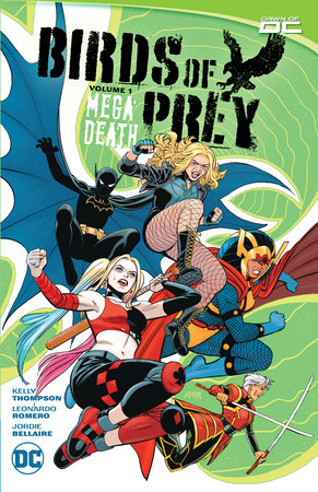 Birds of Prey Vol. 1: Megadeath TR by Kelly Thompson