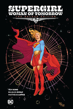 Supergirl: Woman of Tomorrow The Deluxe Edition Hardcover by Tom King