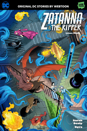 Zatanna & The Ripper Volume Three Paperback by Sarah Dealy