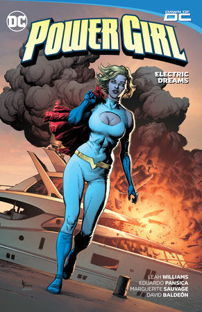 Power Girl Vol. 1: Electric Dreams Paperback by Leah Williams