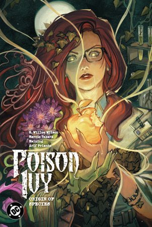 Poison Ivy Vol. 4: Origin of Species Hardcover by G. Willow Wilson