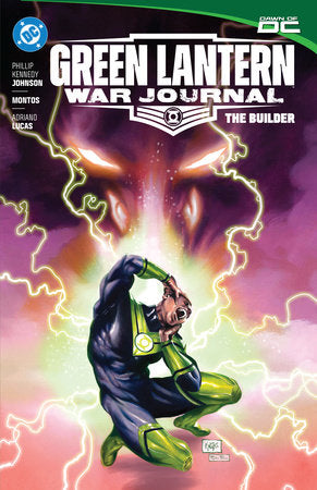 Green Lantern: War Journal vol.2: The Builder Paperback by Phillip Kennedy Johnson