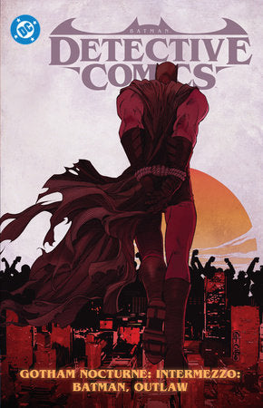 Batman: Detective Comics Vol. 4: Gotham Nocturne Intermezzo: Batman, Outlaw TR by Ram V.