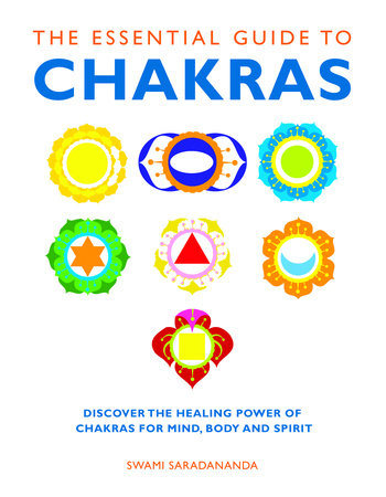 The Essential Guide to Chakras Paperback by Swami Saradananda