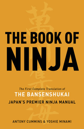 The Book of Ninja Hardcover by Antony Cummins