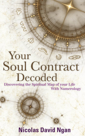 Your Soul Contract Decoded Paperback by Nicholas David Ngan