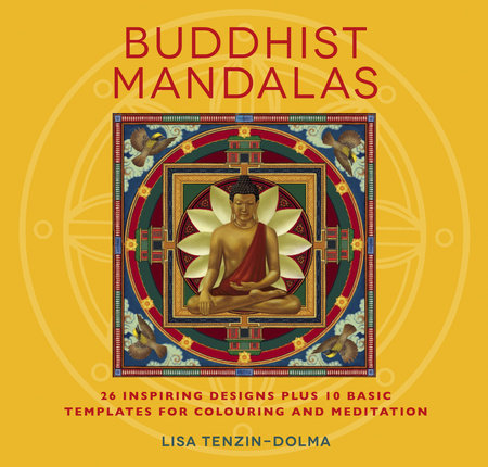 Buddhist Mandalas Paperback by Lisa Tenzin-Dolma