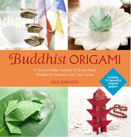 Buddhist Origami Paperback by Nick Robinson
