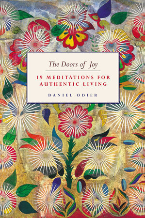 The Doors of Joy Hardcover by Daniel Odier
