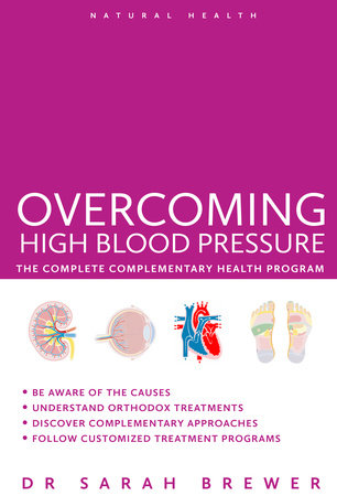 Overcoming High Blood Pressure Paperback by Sarah Brewer