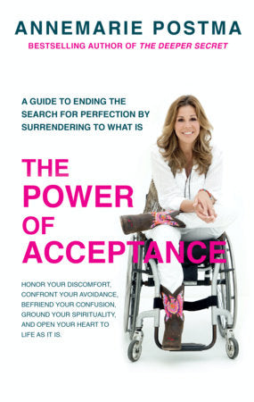 The Power of Acceptance Paperback by Annemarie Postma