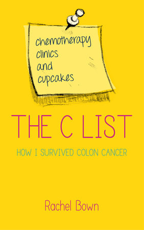 The C List Paperback by Rachel Bown