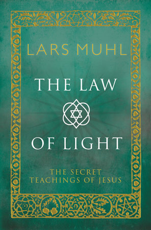 The Law of Light Hardcover by Lars Muhl